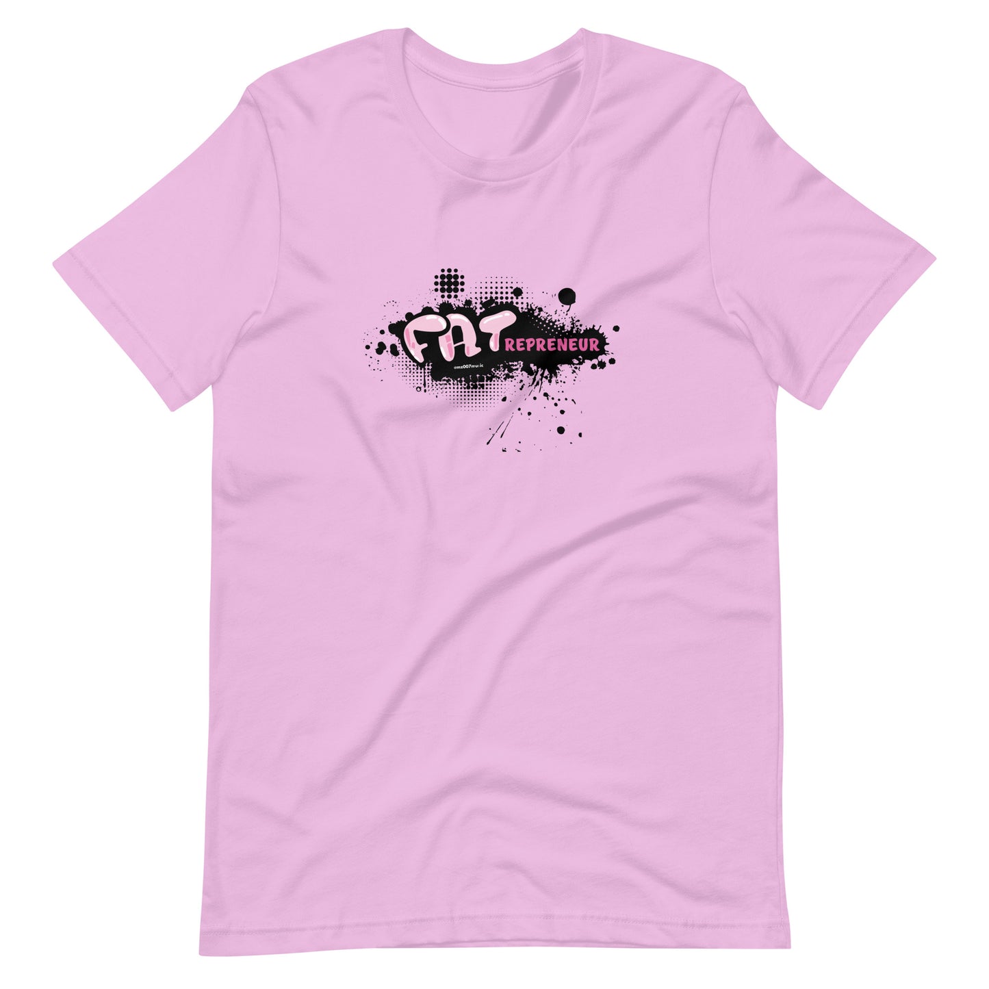 Fatrepreneur Multi Color Unisex t-shirt